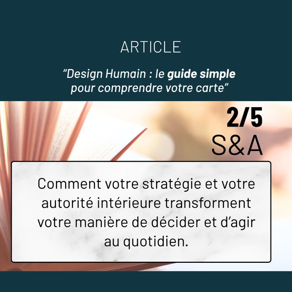 2/5 Stratégie et autorité en Design Humain : comment ça marche vraiment ?